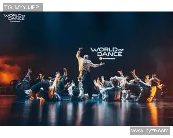 深圳街舞队在世界街舞大赛中的精彩表现与力量解析